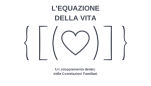 L'Equazione della Vita